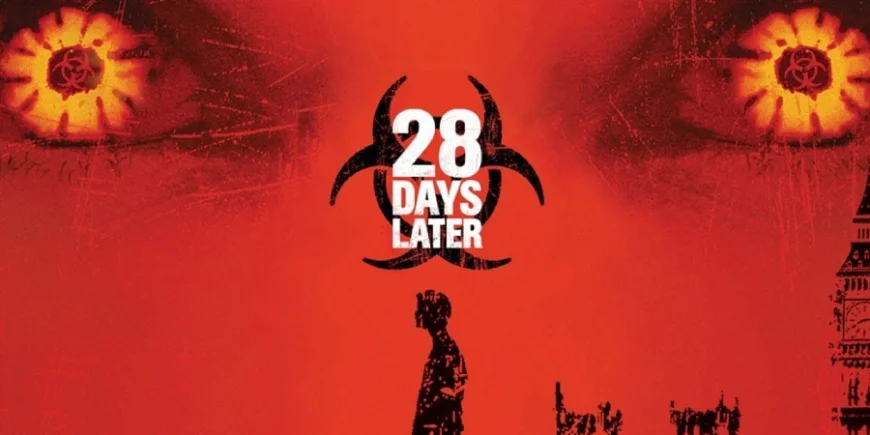 28 Days Later (2002)